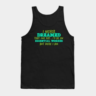 Essential Worker Tank Top